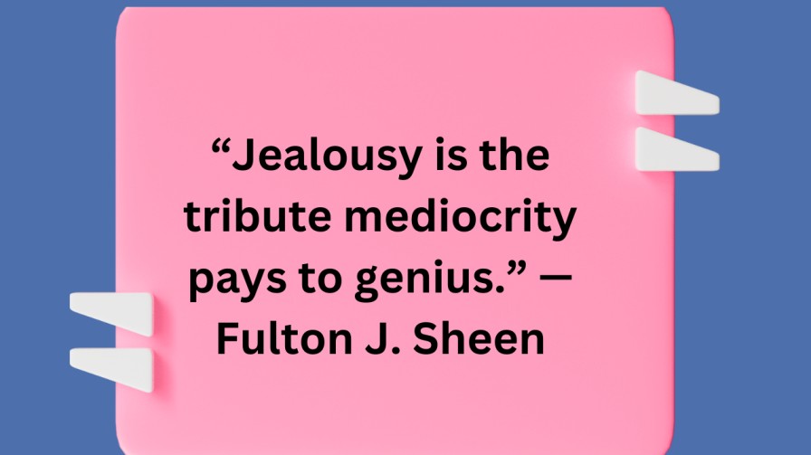 Attitude Jealousy Quotes