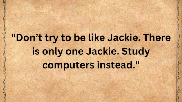 Jackie Chan quotes 