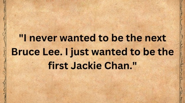 Jackie Chan quotes 