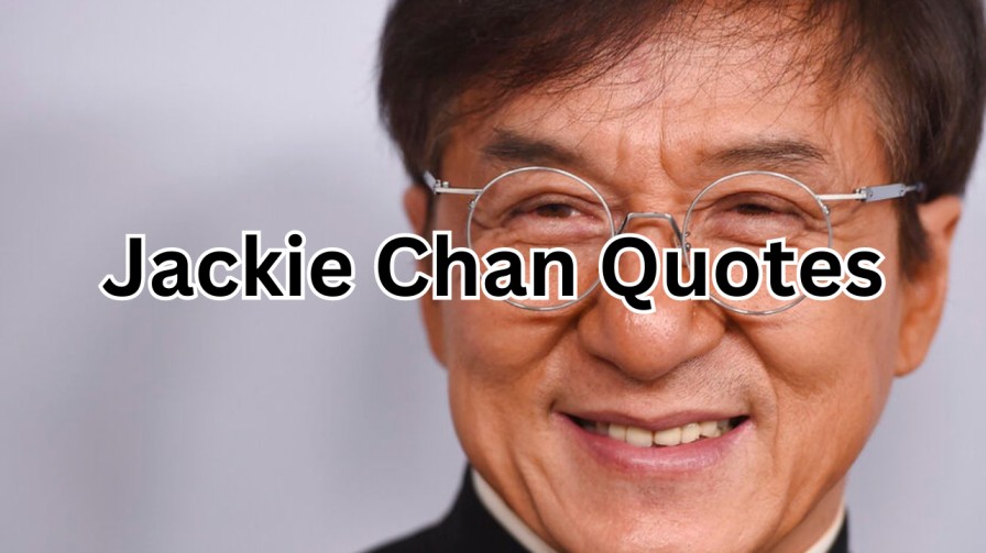 Jackie Chan quotes