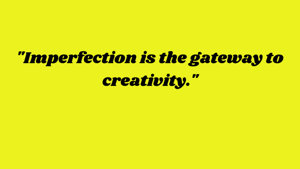 imperfection quotes